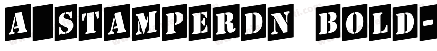 a_StamperDn Bold字体转换